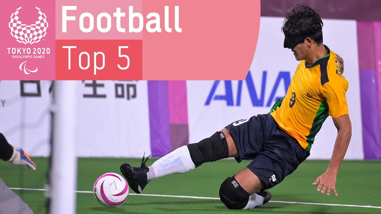 東京2020のサッカー5人制サッカーのトップ5の瞬間⚽️ パラリンピック Tokyo Olympics 2020