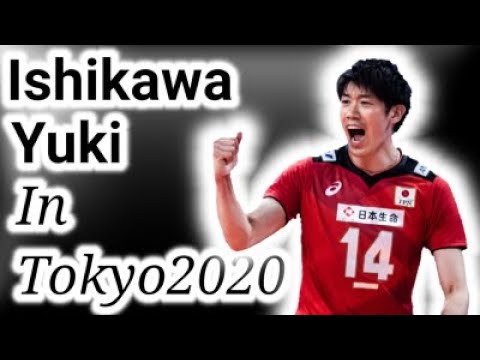 Ishikawa Yuki in Tokyo2020 ‖ 石川祐希の東京オリンピック