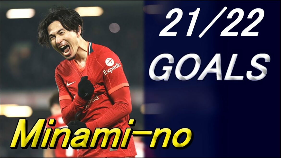 南野拓実【カラバ王への道】Takumi Minami-no 2021/22 Super Taki Finish Skills.