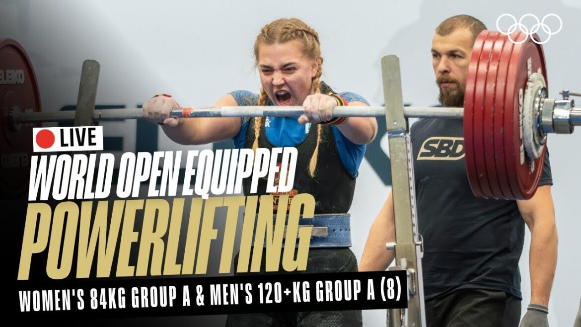 🔴 LIVE Powerlifting | Women’s 84kg Group A & Men’s 120+kg Group A (8) | 2025 IPF World Championships