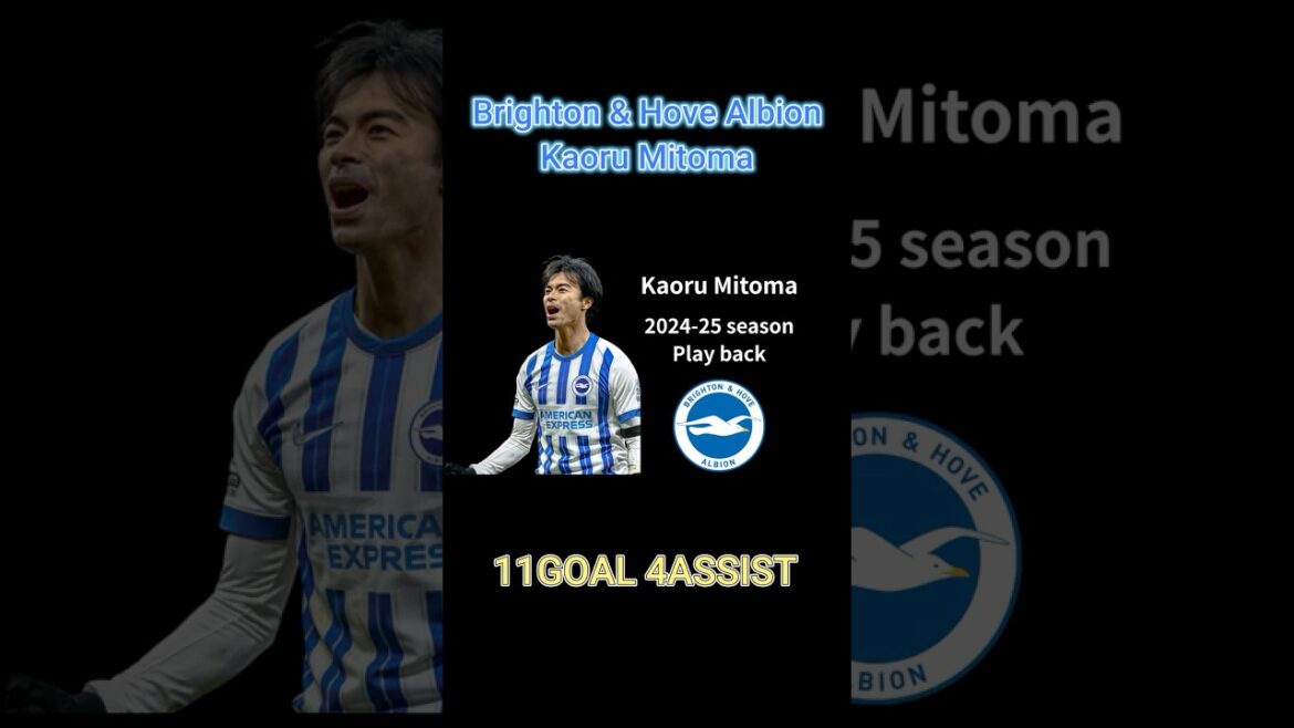 【三笘薫(Kaoru Mitoma)】岡崎慎司を超えた!ブライトンで41試合11ゴール4アシスト|日本人プレミア最多得点者 【三笘薫(Kaoru Mitoma)】岡崎慎司を超えた!ブライトンで41試合11ゴール4アシスト|日本人プレミア最多得点者