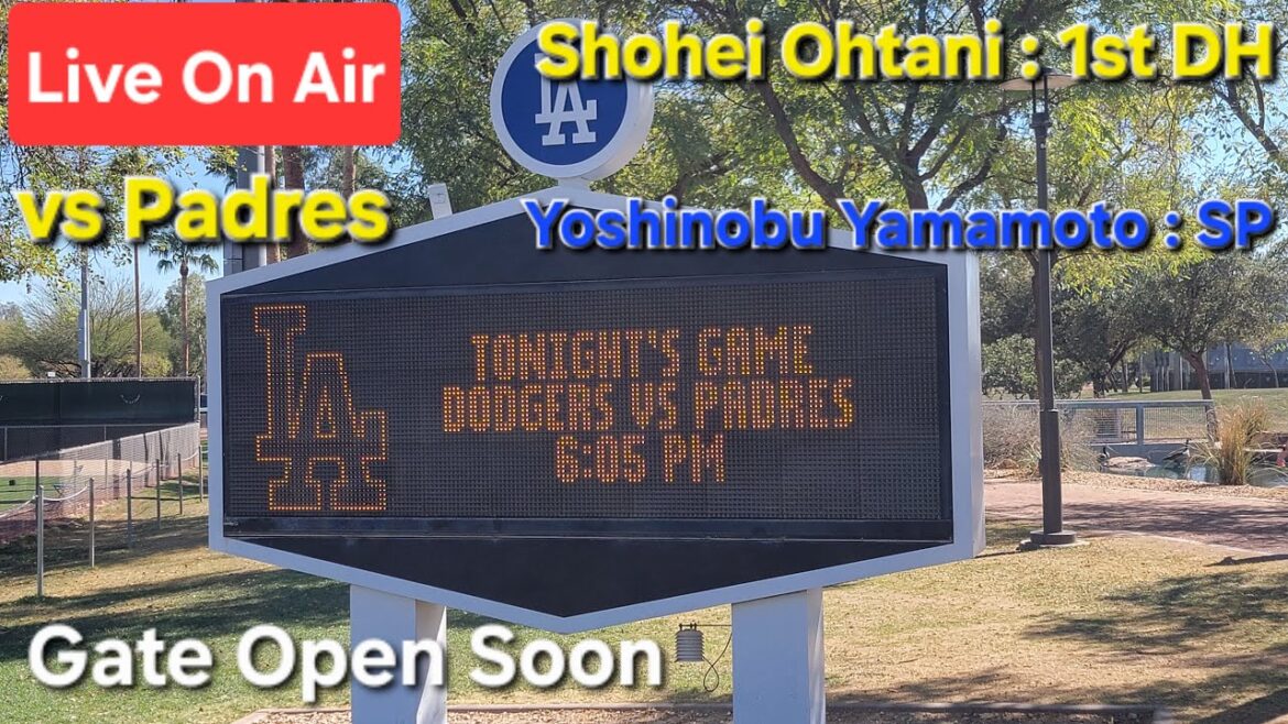 【ライブ配信】対サンディエゴ・パドレス〜スプリングゲーム〜大谷翔平選手は1番DHで出場⚾️山本由伸投手は先発投手で出場⚾️まもなくゲートオープン⚾️Shinsuke Handyman がライブ配信中!
