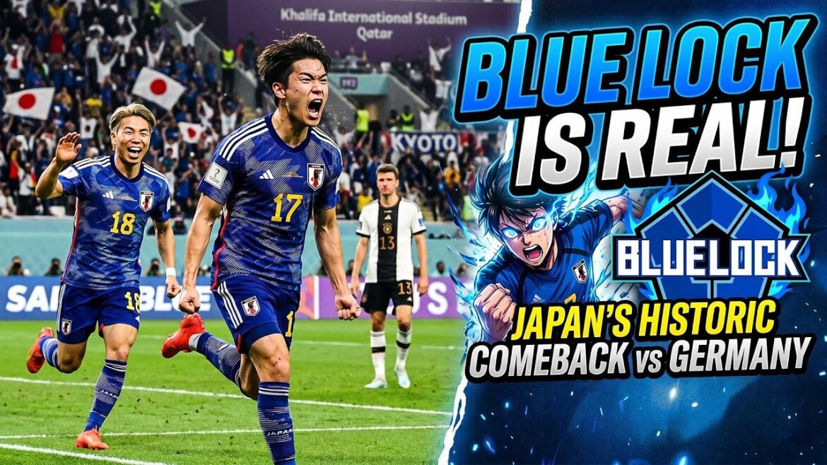 🔴 Blue Lock is Real! Japan's Historic Comeback vs Germany