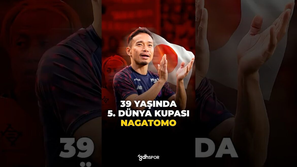 🏆 39 yaşında 5. Dünya Kupası: Nagatomo 🏆 39 yaşında 5. Dünya Kupası: Nagatomo